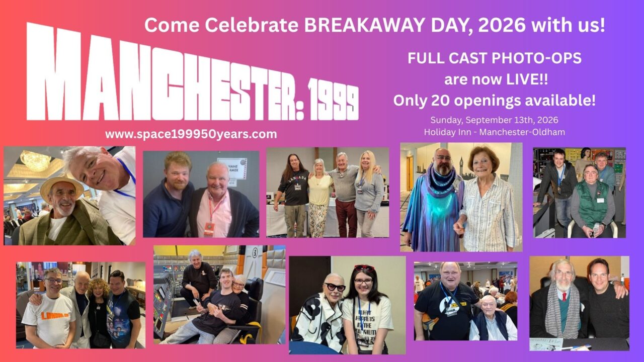 BREAKAWAY DAY – FULL Cast Photo-ops are now LIVE!!